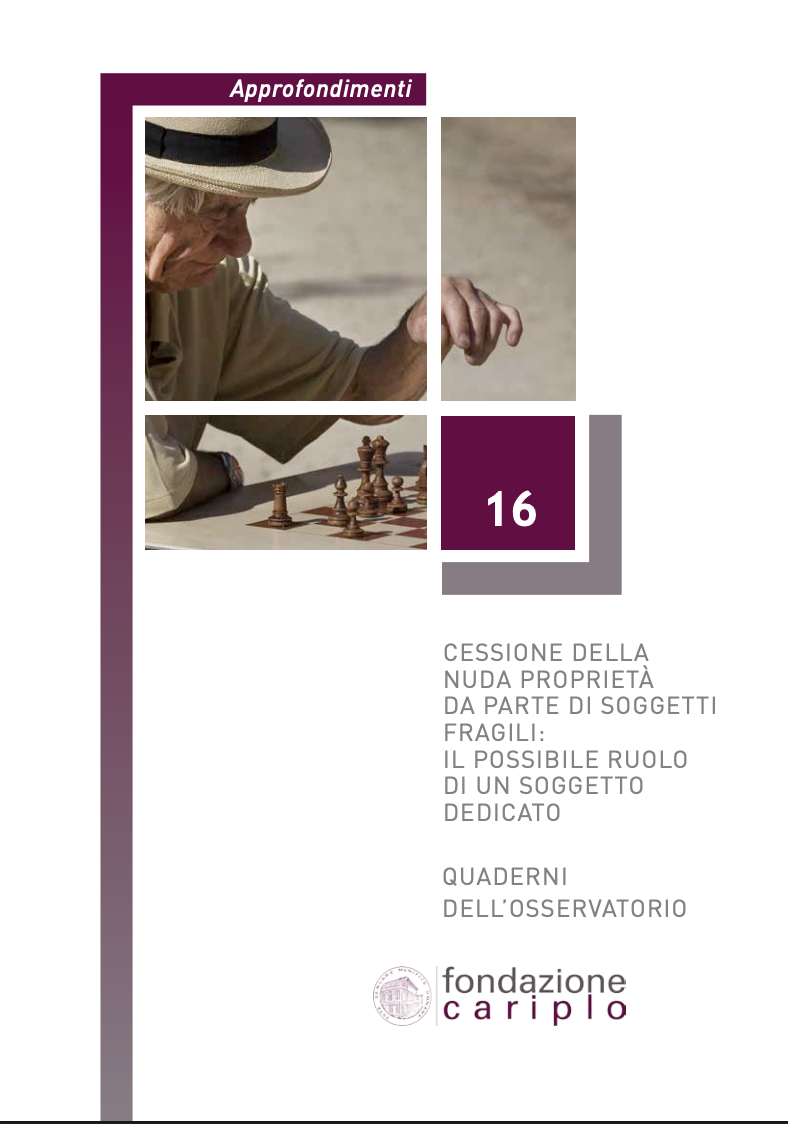 CESSIONE DELLA NUDA PROPRIETÀ DA PARTE DI SOGGETTI FRAGILI – QUADERNO n.16