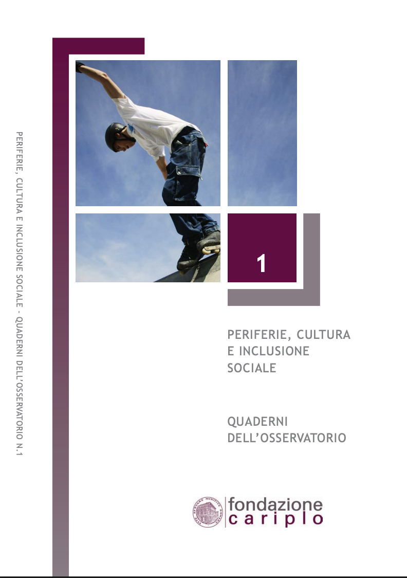 PERIFERIE, CULTURA E INCLUSIONE SOCIALE – QUADERNO n.1