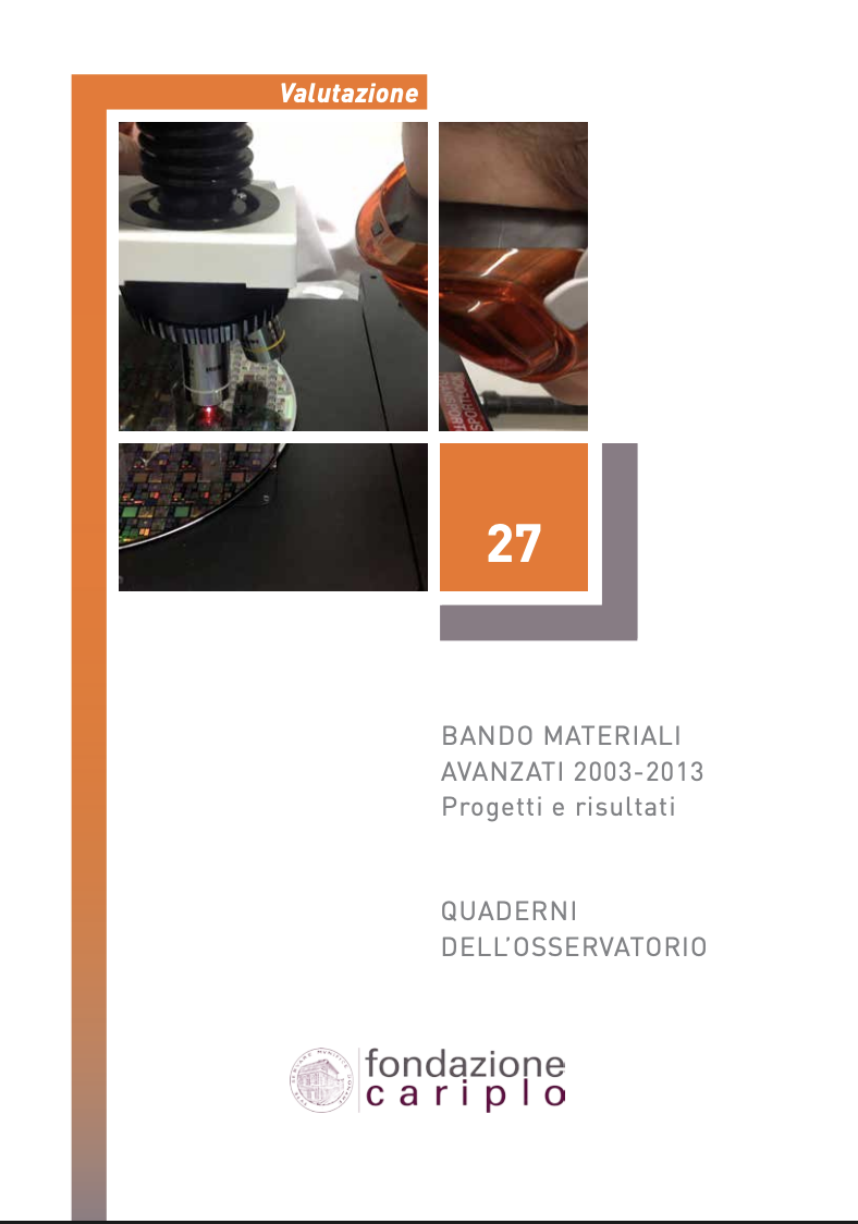 BANDO MATERIALI AVANZATI 2003-2013 Progetti e risultati – Quaderno n.27