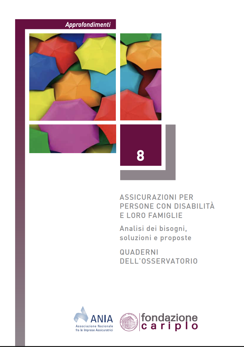 ASSICURAZIONE PER PERSONE CON DISABILITA’ E LORO FAMIGLIE – QUADERNO n.8